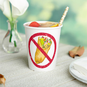 No Burritos Allowed Sign Humourous Food Ban Paper Cups