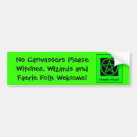 No Canvassers Please - Witches & Faeries Welcome!