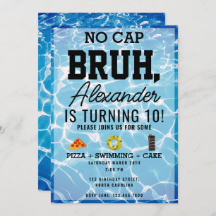 No Cap Bruh, Boy Teenager Birthday Pizza Pool  Invitation