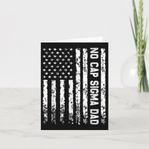 No Cap Sigma Dad Funny Fathers Day Card