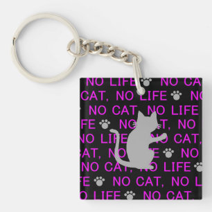 NO CAT, NO LIFE Black) Keyholder Keychain
