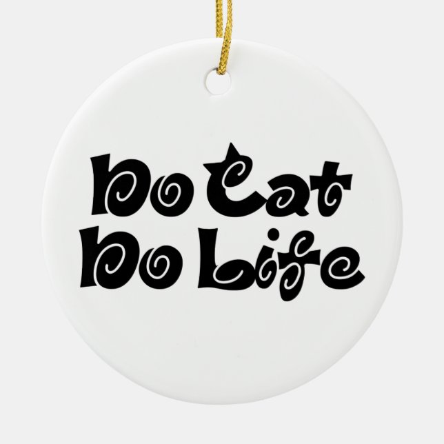 No Cat No Life Ceramic Ornament (Front)