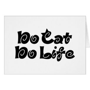 No Cat No Life Grey Card