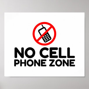 No Cell Phone Zone Poster