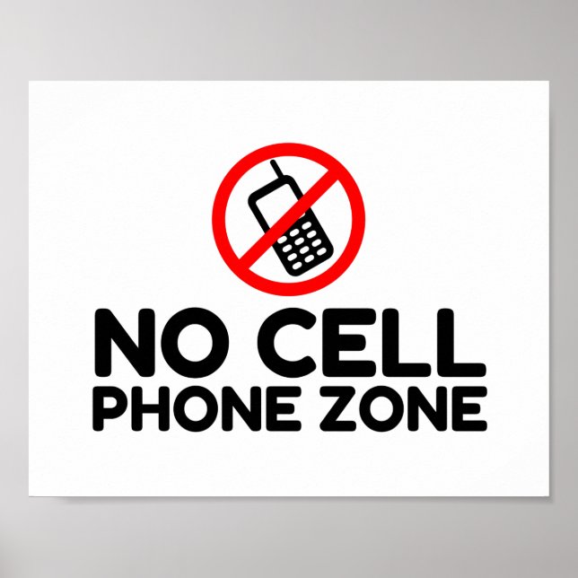No Cell Phone Zone Poster (Front)