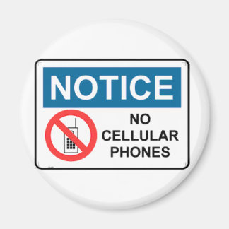 NO CELL PHONES MAGNET