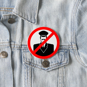 No Chauffeur Allowed Symbol Funny Warning 3 Inch Round Button