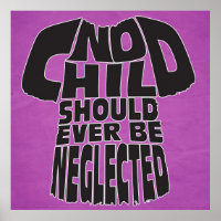 No Child Should Ever Be Neglected
