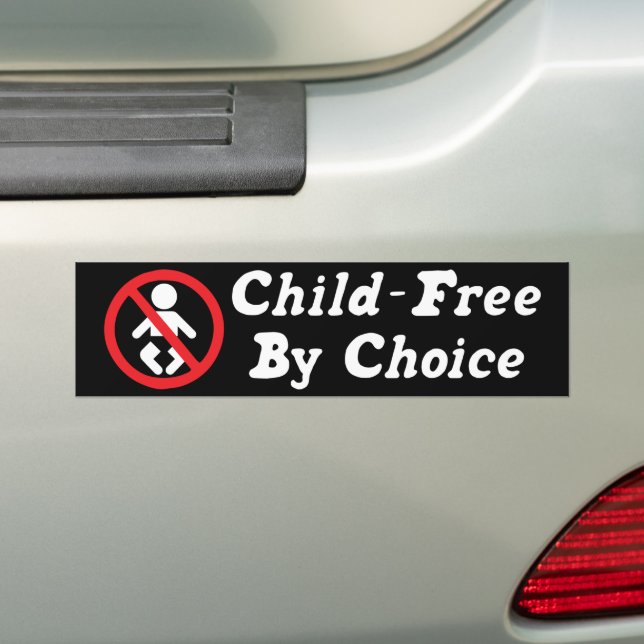 No Children Child-Free By Choice Bumper Sticker (On Car)