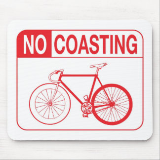 NO COASTING FIXIE MOUSE MAT
