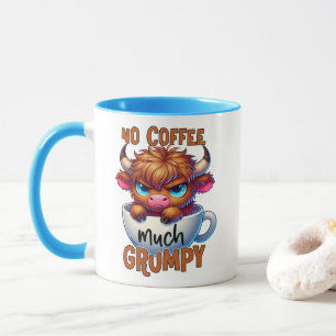 No Coffee Much Grumpy Mug