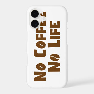 No Coffee No Life