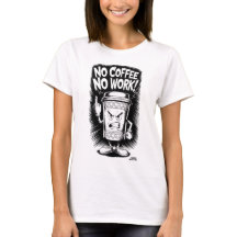 No Coffee, No Work: Angry Coffee Cup Design