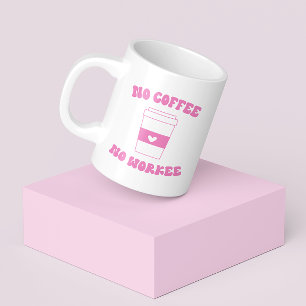 No Coffee No Workee Funny Cute Pink Retro  Mug