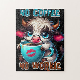 No Coffee No Workie Jigsaw Puzzle