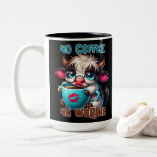 No Coffee No Workie  Two-Tone Coffee Mug