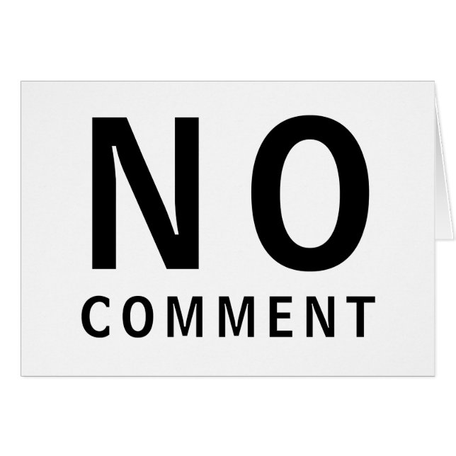 No Comment Cool Funny T-Shirt With Attitude (Front Horizontal)