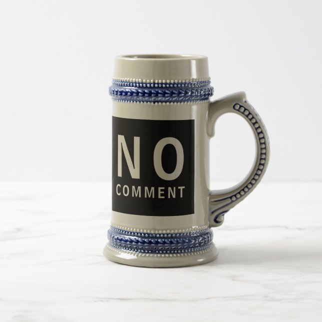 No Comment Cool Funny T-Shirt With Attitude Beer Stein (Right)