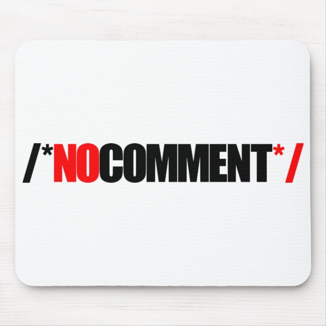 No Comment Mouse Pad (Front)