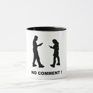 No Comment Mug
