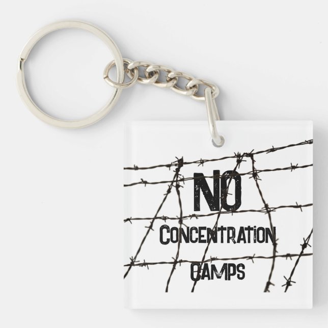No Concentration Camps Keychain (Front)