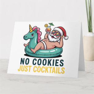 No Cookies Just Cocktails Santa Summer Christmas Card