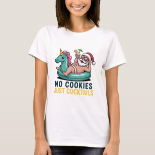 No Cookies Just Cocktails Santa Summer Christmas T-Shirt