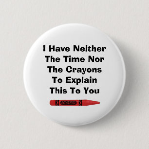 No Crayons Button