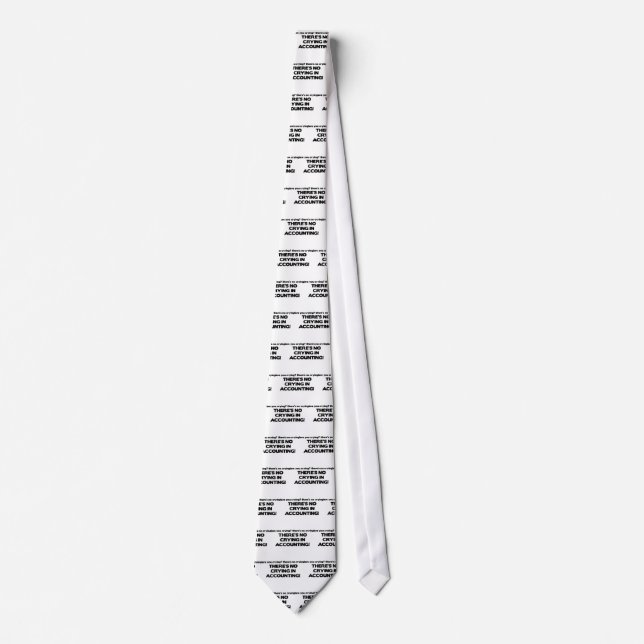 No Crying in Accounting Tie (Front)