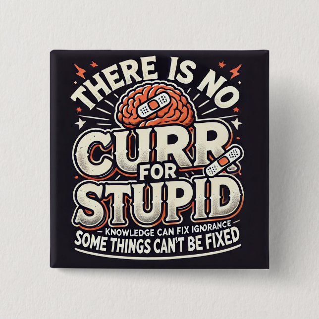 no cure 2 inch square button (Front)