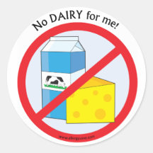 " No dairy for me" stickers