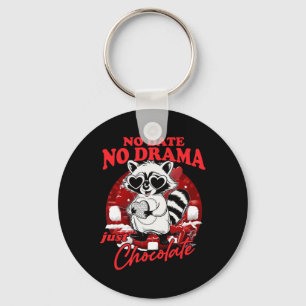 No Date No Drama Just Chocolate Keychain