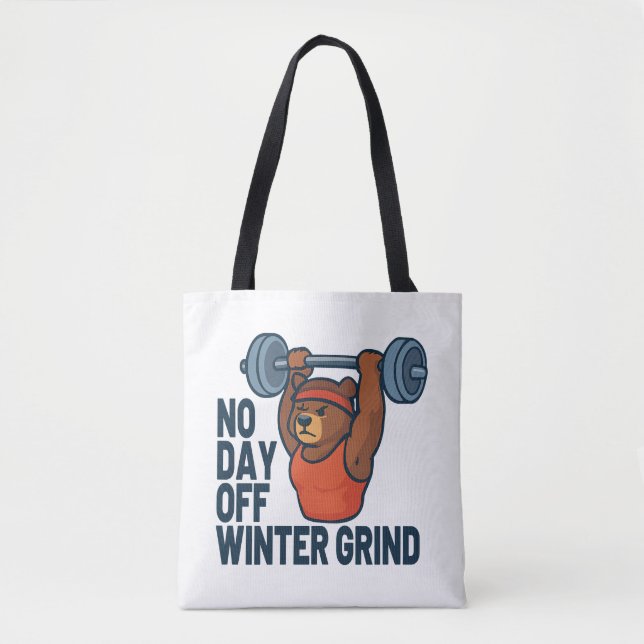 No day off winter grind tote bag (Front)