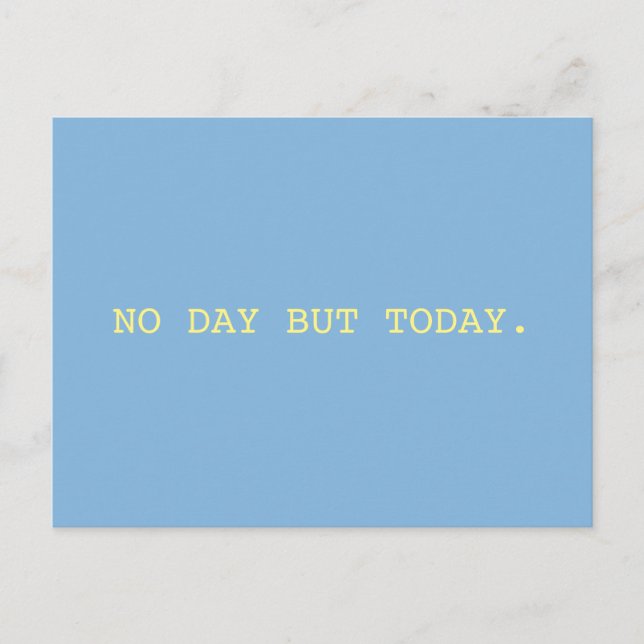 No Day // Rent Postcard (Front)