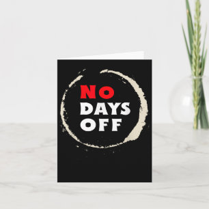 No Days Off. Motivation Sports & Gym . Card