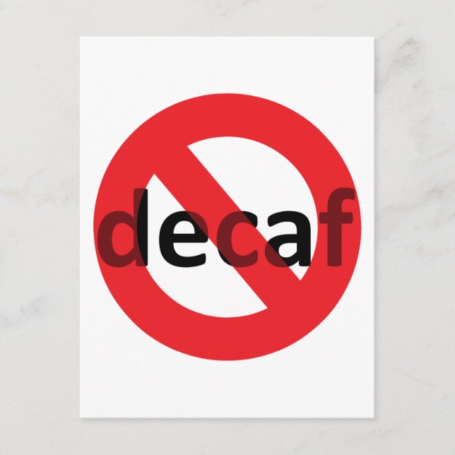 No Decaf! Enclosure Card (Front)