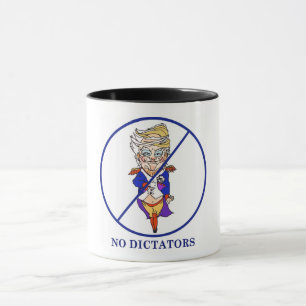 No Dictators mug