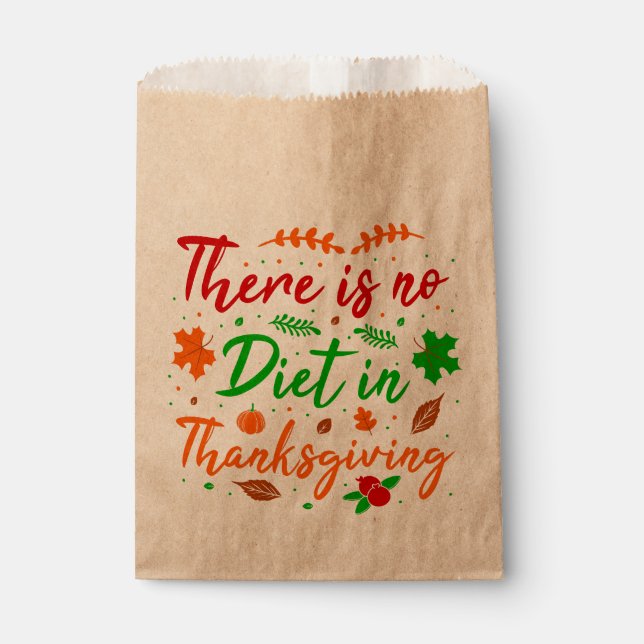 no diet in thanksgiving funny  favour bag (Front)