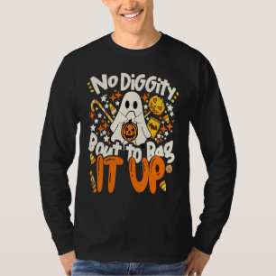 No Diggity Bout To Bag It Up Cute Ghost Halloween T-Shirt