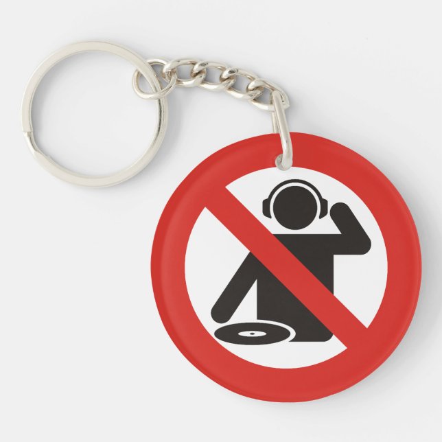 No DJ Zone Keychain (Front)