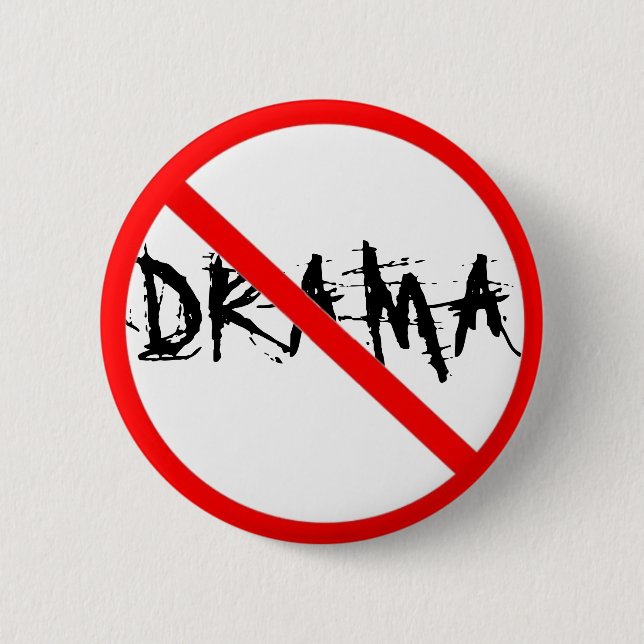 NO DRAMA 2 INCH ROUND BUTTON (Front)