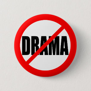"NO DRAMA" 2 INCH ROUND BUTTON