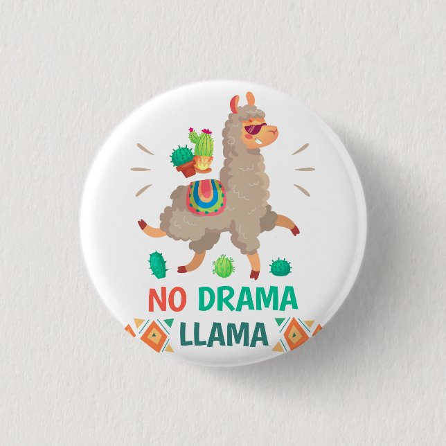 No Drama Llama 1 Inch Round Button (Front)