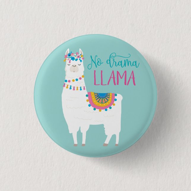 No Drama LLAMA 1 Inch Round Button (Front)