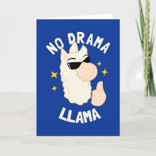 No Drama Llama Card