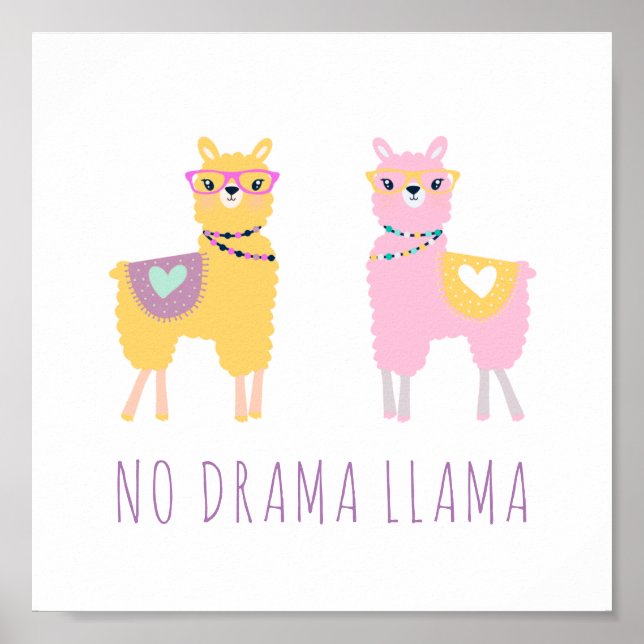 No Drama Llama Cute Illustration Poster (Front)