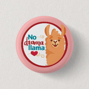 No Drama Llama (Warm) Pink 1 Inch Round Button