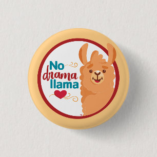No Drama Llama (Warm) Yellow 1 Inch Round Button