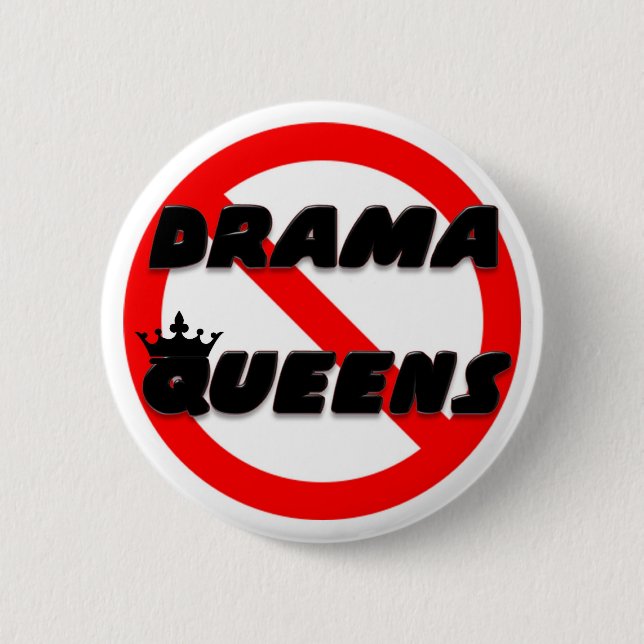 No Drama Queens 2 Inch Round Button (Front)