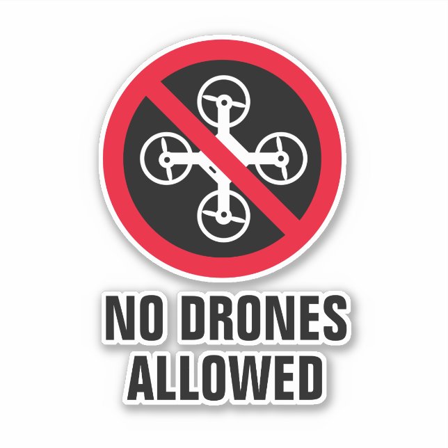 No drone flying allowed custom vinyl sticker (Front)